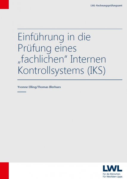 Einführung in die Prüfung eines "fachlichen" Internen Kontrollsystems (IKS)